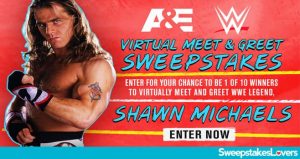 A&E + WWE Meet And Greet Sweepstakes 2021