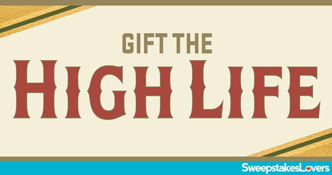 Miller High Life Holiday Sweepstakes 2024