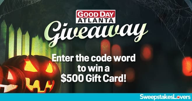 Fox 5 Good Day Atlanta Giveaway Contest 2022