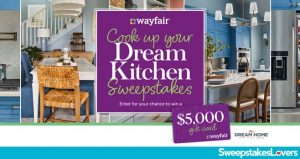 wayfair cook up your dream kitchen sweepstakes        <h3 class=