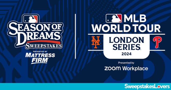 MLB Season of Dreams Sweepstakes 2024
