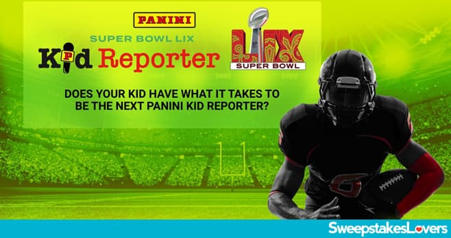 Panini Super Bowl Kid Reporter Sweepstakes 2024