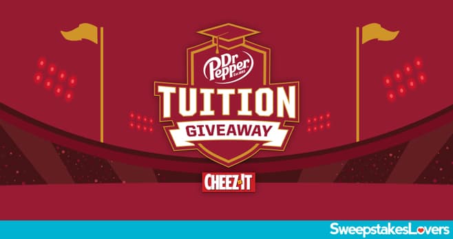 Dr Pepper Tuition Giveaway 2024