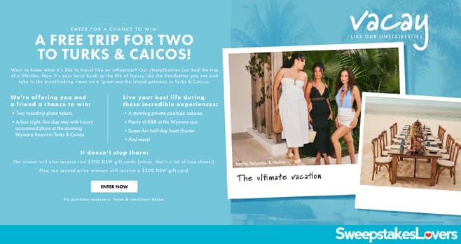 DSW Vacay Like Our (Insta)Besties Sweepstakes 2024