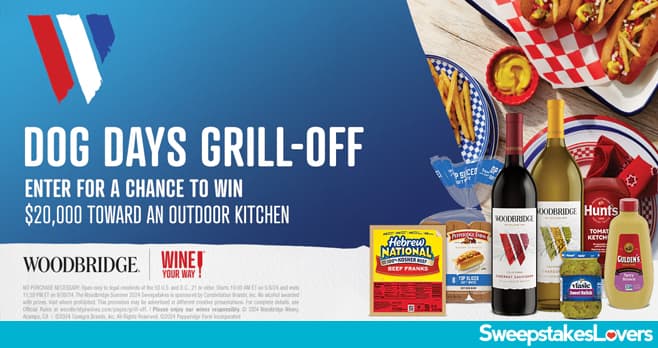 Woodbridge Dog Days Of Summer Grill-Off Sweepstakes 2024