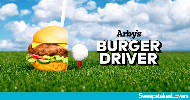 Arby's Burger Driver Sweepstakes 2024