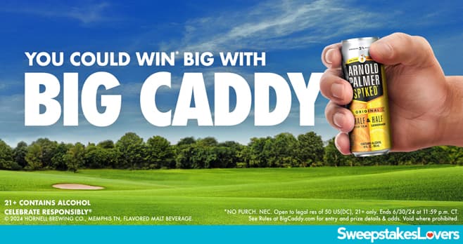 Arnold Palmer Spiked Big Caddy Sweepstakes 2024