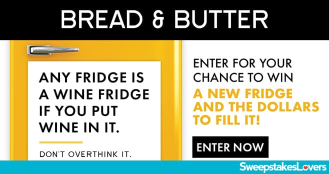 Bread & Butter Summer Sweepstakes 2024