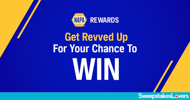 NAPA Instant Win and Grand Prize Sweepstakes 2024