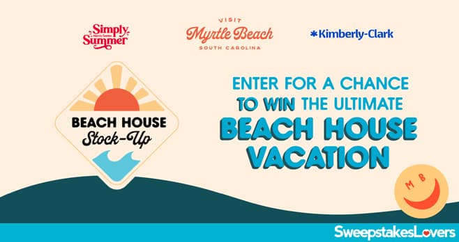 Beach House Stock Up Sweepstakes 2024