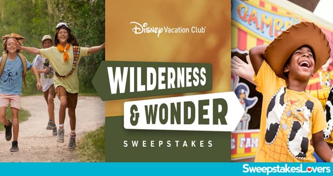 Disney Vacation Club Wilderness and Wonder Sweepstakes 2024