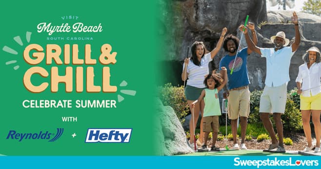 Myrtle Beach Grill and Chill Sweepstakes 2024