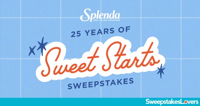 Splenda 25 Years of Sweet Starts Sweepstakes 2024