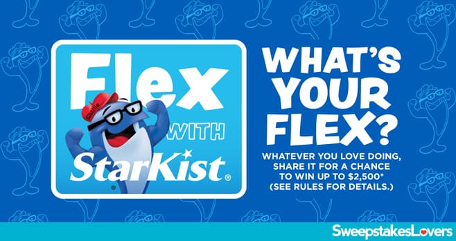 Flex with StarKist Sweepstakes 2024