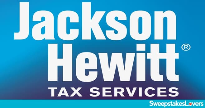 Jackson Hewitt Tax’n & Relax’n Sweepstakes 2024