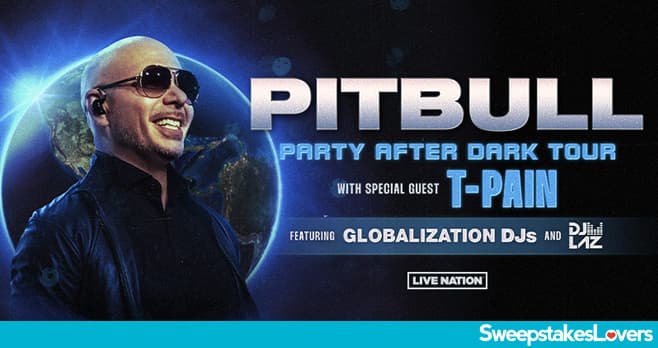 Sirius XM Pitbull Party After Dark Tour Sweepstakes 2024