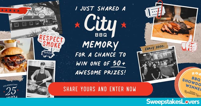 Smokehouse Stories 25 Years of City BBQ Memories Sweepstakes 2024