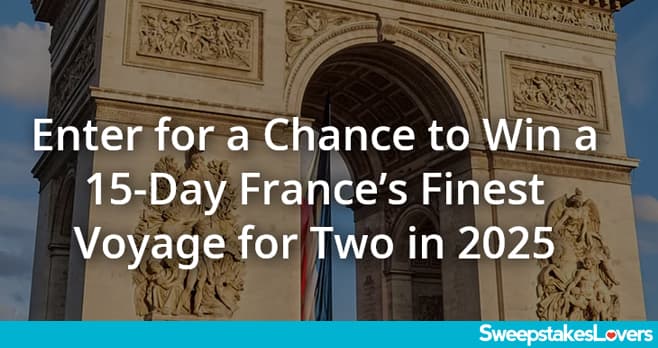 Viking River Cruises Summer of France Sweepstakes 2024