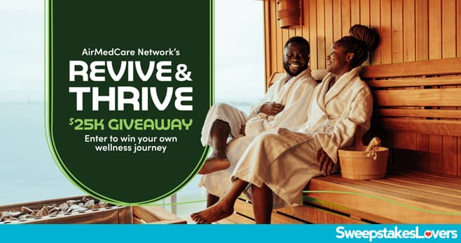 AirMedCare Network Revive & Thrive Giveaway 2024