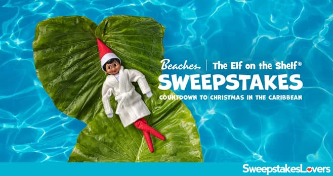 Beaches Resorts Elf on the Shelf Sweepstakes 2024