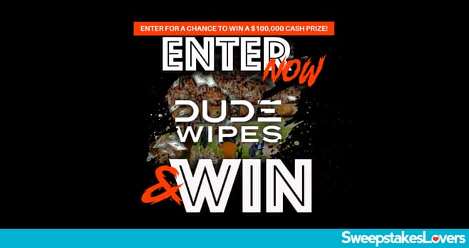 DUDE Wipes Stop The Streak Sweepstakes 2024