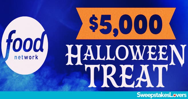 Food Network $5K Halloween Treat Sweepstakes 2024