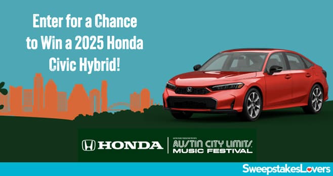 Honda ACL Festival Sweepstakes 2024