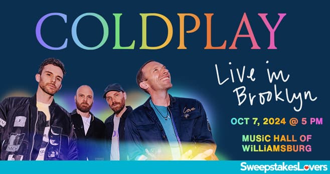 SiriusXM Coldplay in Brooklyn Sweepstakes 2024