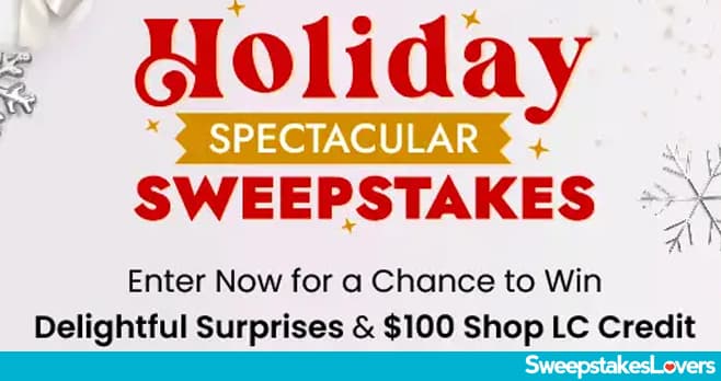 Shop LC Holiday Spectacular Sweepstakes 2024