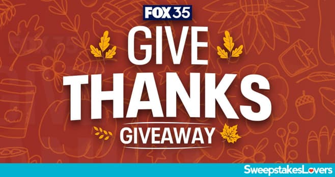 FOX 35 Give Thanks Giveaway 2024