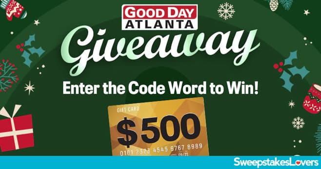 Fox 5 Good Day Atlanta Giveaway Contest 2024