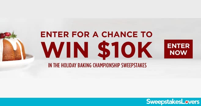 Hahn and Food Network Holiday Baking Championship Sweepstakes 2024