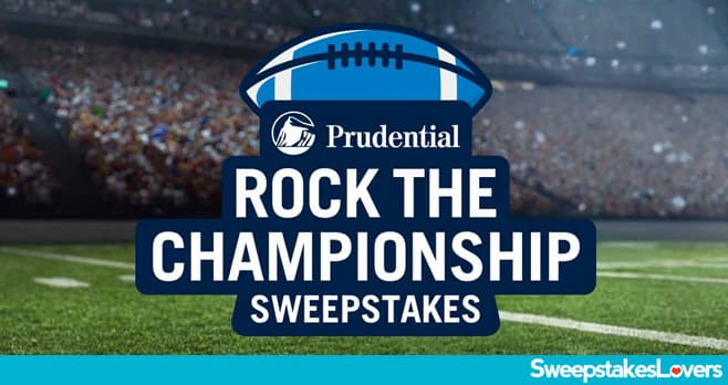 Prudential Rock The Championship Sweepstakes 2024