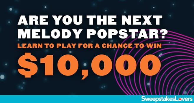 Chupa Chups Melody Popstar Sweepstakes 2024