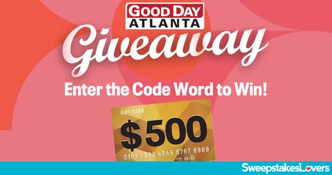 Fox 5 Good Day Atlanta Giveaway Contest 2025