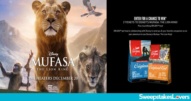 ORIJEN Mufasa The Lion King Sweepstakes 2024