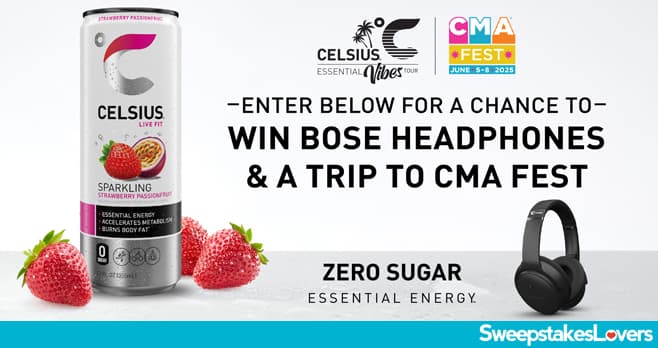 Celsius CMA Fest Sweepstakes 2025