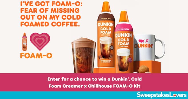 Dunkin' Foam-O Sweepstakes 2025