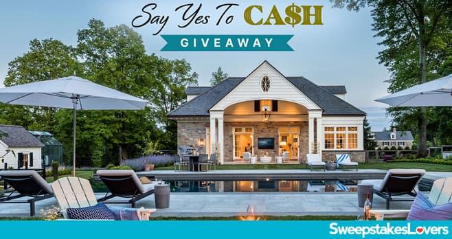 HGTV Say Yes To Cash Sweepstakes 2025