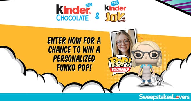 Kinder Funko POP Yourself Sweepstakes 2025