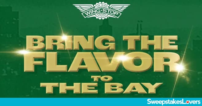 Wingstop Bring The Flavor To The Bay Sweepstakes 2025 (WingstopAllStarSweeps.com)