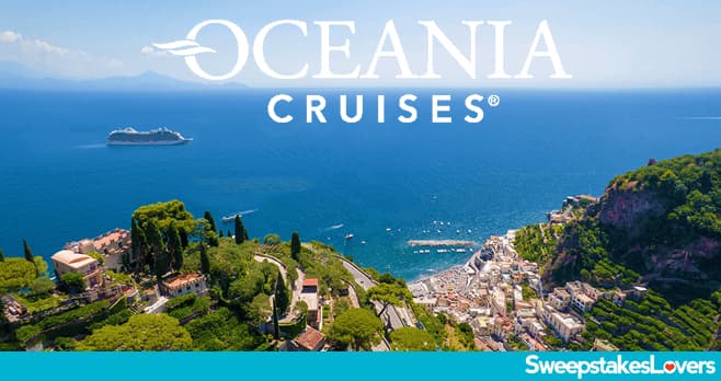 Oceania Cruises Sweepstakes 2025