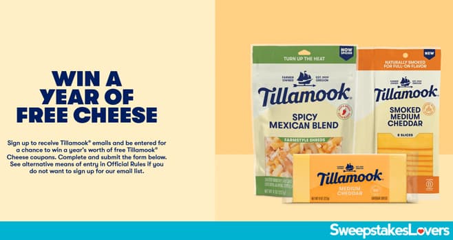 Tillamook Free Cheese Giveaway 2025