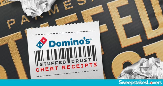 Domino's Pizza Cheat Receipts Sweepstakes 2025